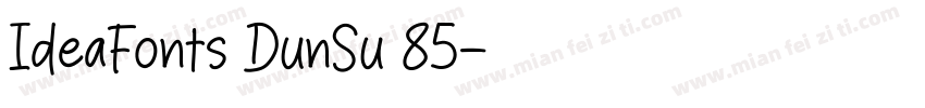 IdeaFonts DunSu 85字体转换